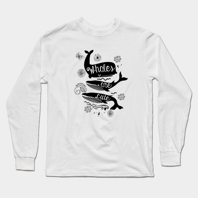 Whales are cute Long Sleeve T-Shirt by Raintreestrees7373